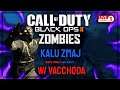JEBEMO ZOMBIJE DO ZORE • Call of Duty Black Ops II • (LIVESTREAM) • w/Vacchoda #1