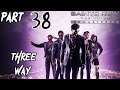 Let's Replay Saints Row: The Third - Part 38 (Three Way) w/Josh902