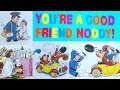 Noddy's Little Adventures | You're A Good Friend Noddy by Enid Blyton | Read Aloud for Kids | Part 1