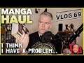 Vlog 69 - Manga Haul: I Think I Have A Problem