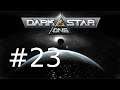 DarkStar One Walkthrough part 23 [No Commentary] - Captain Hornblower