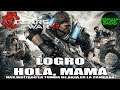 Gears of War 4 | Logro: Hola, mamá (ACTO 2 - CAPÍTULO 1)