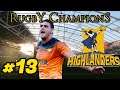HOSPITAL BACKROW - Highlanders Career S5 #13 - Rugby Champions
