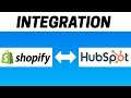 How to Integrate Shopify with HubSpot
