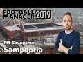 Let's Play Football Manager 2019 - Savegame Contest #17 - Sampdoria Genua