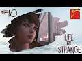 Life Is Strange | Episode 10 | Lets Play