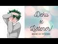 Deku X Listener - Deku Makes Out With You [MFA] (My Hero Academia ASMR) (Cute) (Comfort)