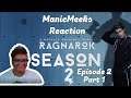 Ragnarok S2E2 Reaction Part 1! | VIDAR JUST LIKES TO PUSH ALL MAGNE'S BUTTONS!