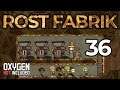 Die erste Teströhre 36 - Oxygen Not Included [Launch Upgrade] Lets Play