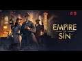 Empire of Sin #9 Krieg mit einer kleinen Fraktion Let's Play German