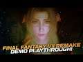 Final Fantasy VII Remake Demo Playthrough!