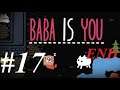 FLAG IS END! Let's play: Baba Is You - #17