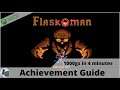 Flaskoman Achievement Guide on Xbox