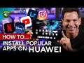 How To Install Popular Apps On Huawei Tablets In 2021 Without Google