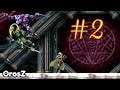 Let's play Castlevania Symphony Of The Night #2- Slogra and Gaibon
