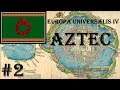 Europa Universalis 4 - Golden Century: Aztec #2