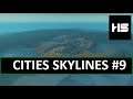 LETS PLAY CITIES SKYLINE PART 9 : ANOTHER TRAFFIC FIX!