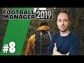 Let's Play Football Manager 2019 | Karriere 3 - #8 - Erster Test!