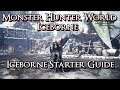 Monster Hunter World Iceborne - Iceborne Starter Guide & Early MR Builds
