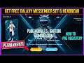 Pubg Mobile 1.5 Ignition New Event | Get Free Permanent Galaxy Messenger Set & Headgear