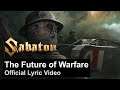 SABATON - The Future of Warfare (Official Lyric Video)