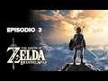 The Legend of Zelda Breath of the Wild-Episodio 3