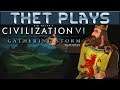 Thet Plays Civilization VI Gathering Storm Part 1: For Science! [Scotland][Modded]