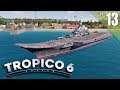 Tropico 6 - Sandbox Gameplay - Ep. 13