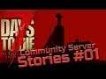 7 Days To Die | A18 Gameplay 💀 Community Server Stories #01
