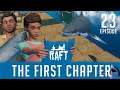 Der Hai schlägt zurück ⛵️ RAFT "The first Chapter" mit Crian [Season 2] 🏝️ #023
