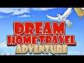 Dream Home Travel Adventure (Gameplay Android)