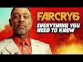 Far Cry 6 - Everything You Need To Know So Far