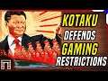 Kotaku Defends Authoritarian Chinese Gaming Restrictions! Just A “Regulation”