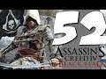 Lets Blindly Play Assassin's Creed IV: Black Flag: Part 52 - The Extreme