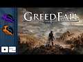 Let's Play Greedfall - PC Gameplay Part 2 - Errand Boy
