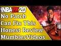 Nba 2k20 Review - No Patch Can Fix This - MumblesVideos Game Review