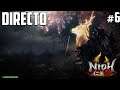 Nioh 2 - Directo 6# - Español - El Crepúsculo - La Traición - Buscando Venganza - Ps4 Pro