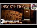 THE SECRET INSIDE THE CUCKOO CLOCK!! | Let's Play: Inscryption | Part 3 | Gameplay