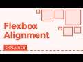 A Comprehensive Guide to Flexbox Alignment