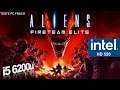 Aliens Fireteam Elite Intel HD 520 | i5 6200u