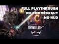 Dying Light: Hellraid - The Prisoner Full Playthrough | NO HUD / COMMENTARY