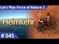 Force of Nature 2 deutsch Teil 45 - Heimkehr Let's Play