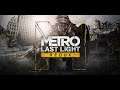 Metro last light redux №9