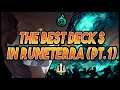 The Best Decks in Runeterra (Part 1 of 3) | Top Runeterra Decks | Legends Of Runeterra Gameplay