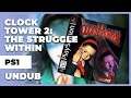 [UNDUB, need fix] Testing Clock Tower II: The Struggle Within / Clock Tower: Ghost Head on Retroarch