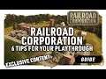 6 TIPS FOR YOUR PLAYTHROUGH | Exclusive Content - Railroad Corporation