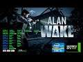Alan Wake | GTX 950 2GB + i5-2310 + 12GB RAM