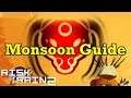 Complete Guide to MONSOON Difficulty (Risk of Rain 2)