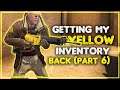 Getting my yellow inventory back (Part 6)