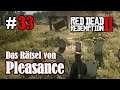 Let's Play Red Dead Redemption 2 #33: Das Rätsel von Pleasance [Frei] (Slow-, Long- & Roleplay)